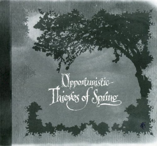A Forest Of Stars - Opportunistic Thieves Of Spring